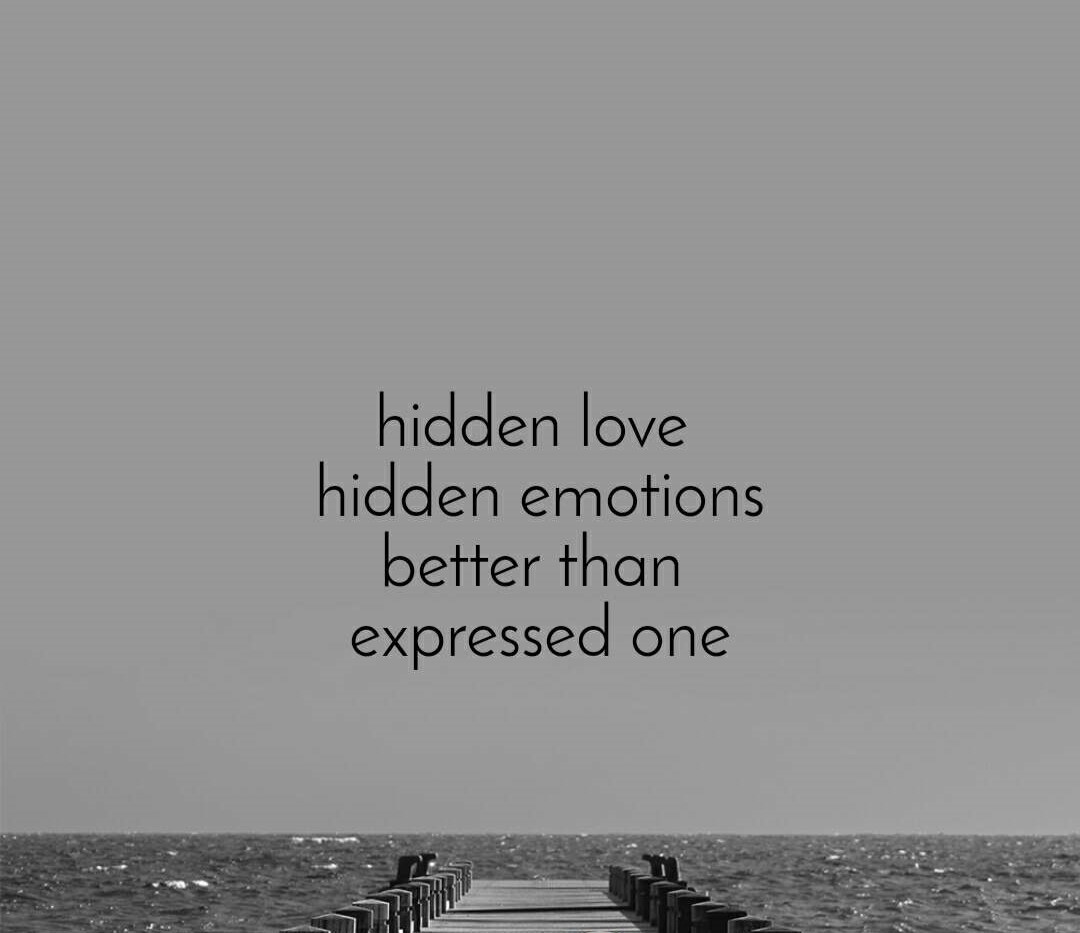 Hidden emotions once in life